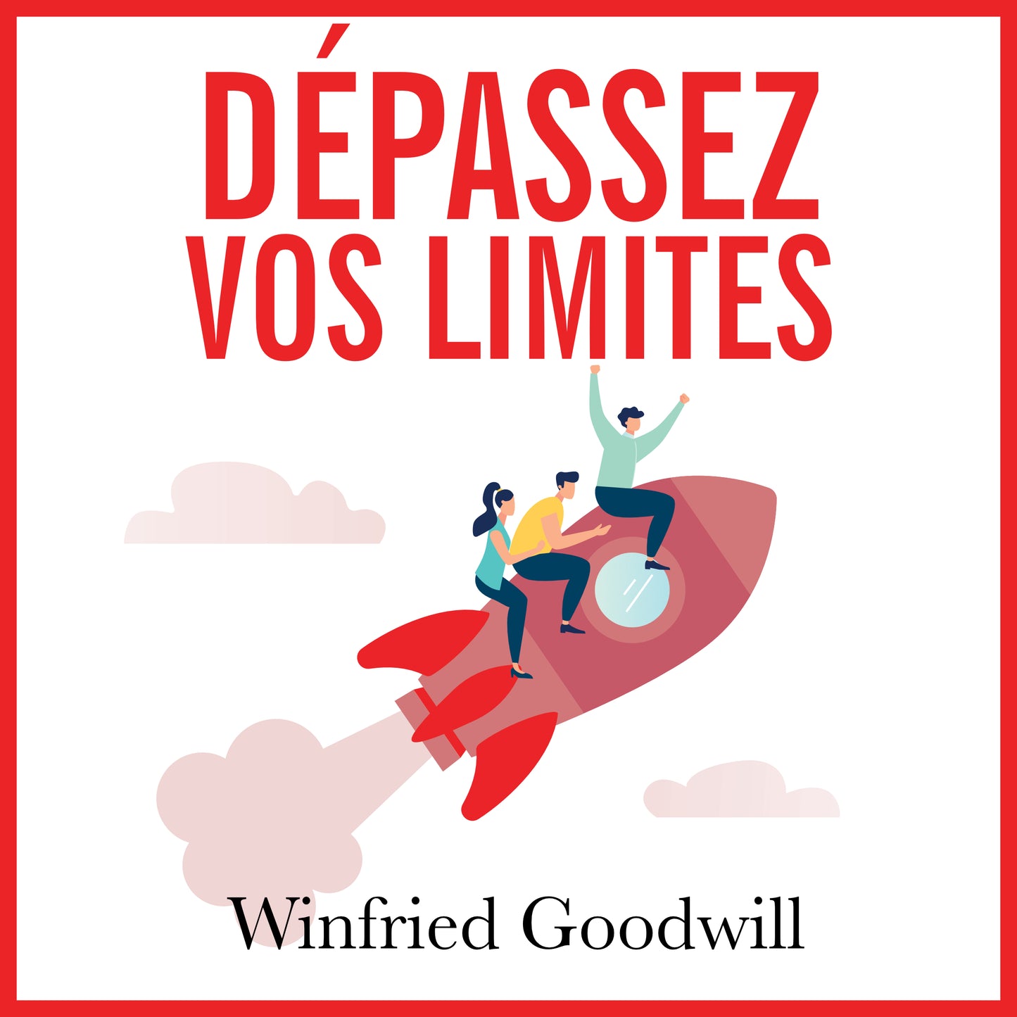 Dépassez vos limites audiobook