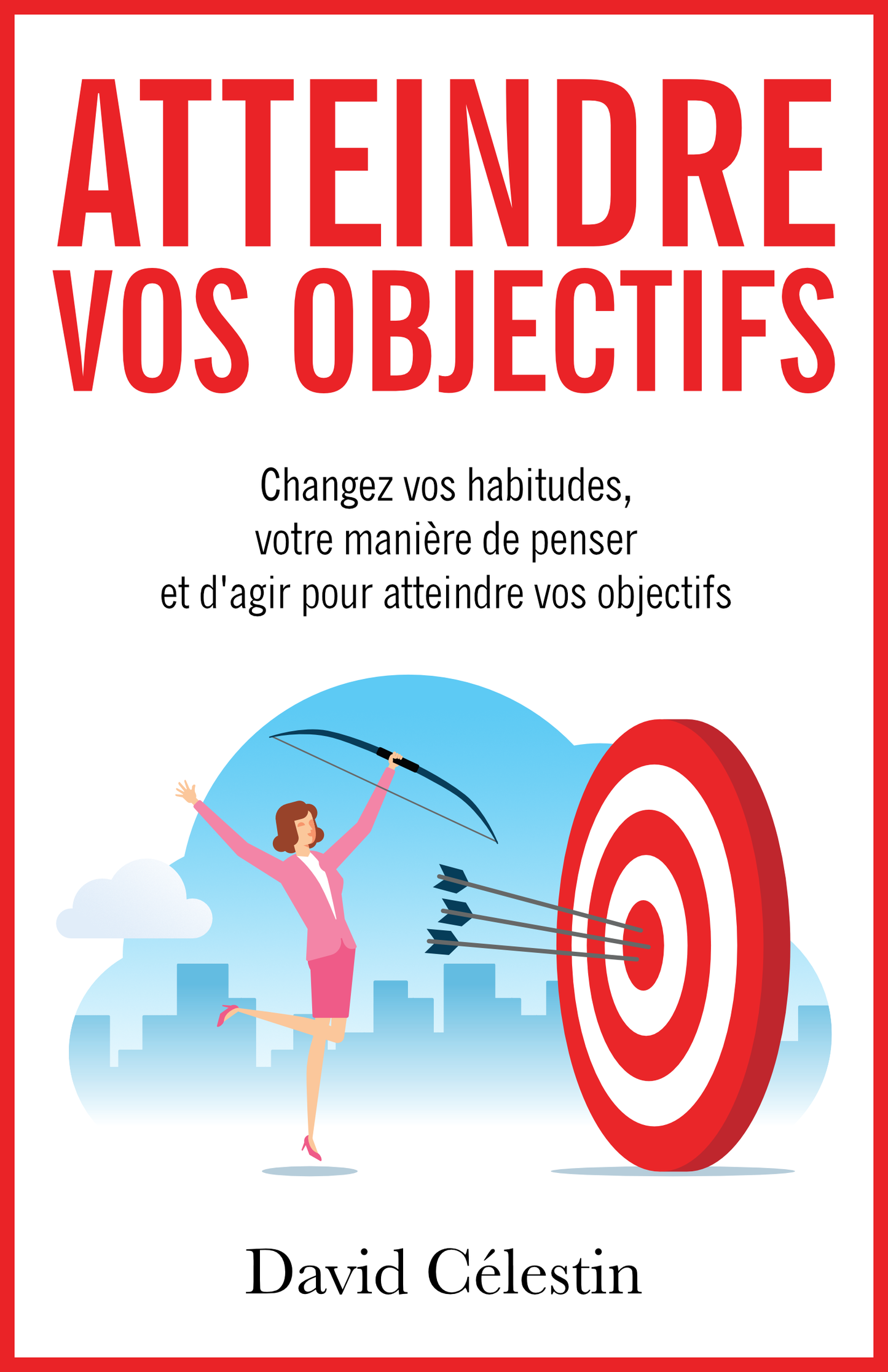 Achieve your goals - ebook