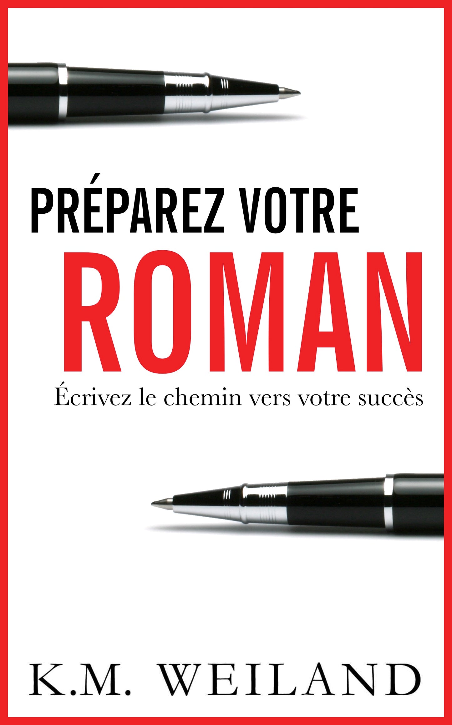 Préparez votre roman - papier