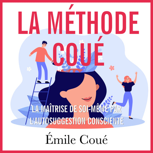 La méthode Coué audiobook