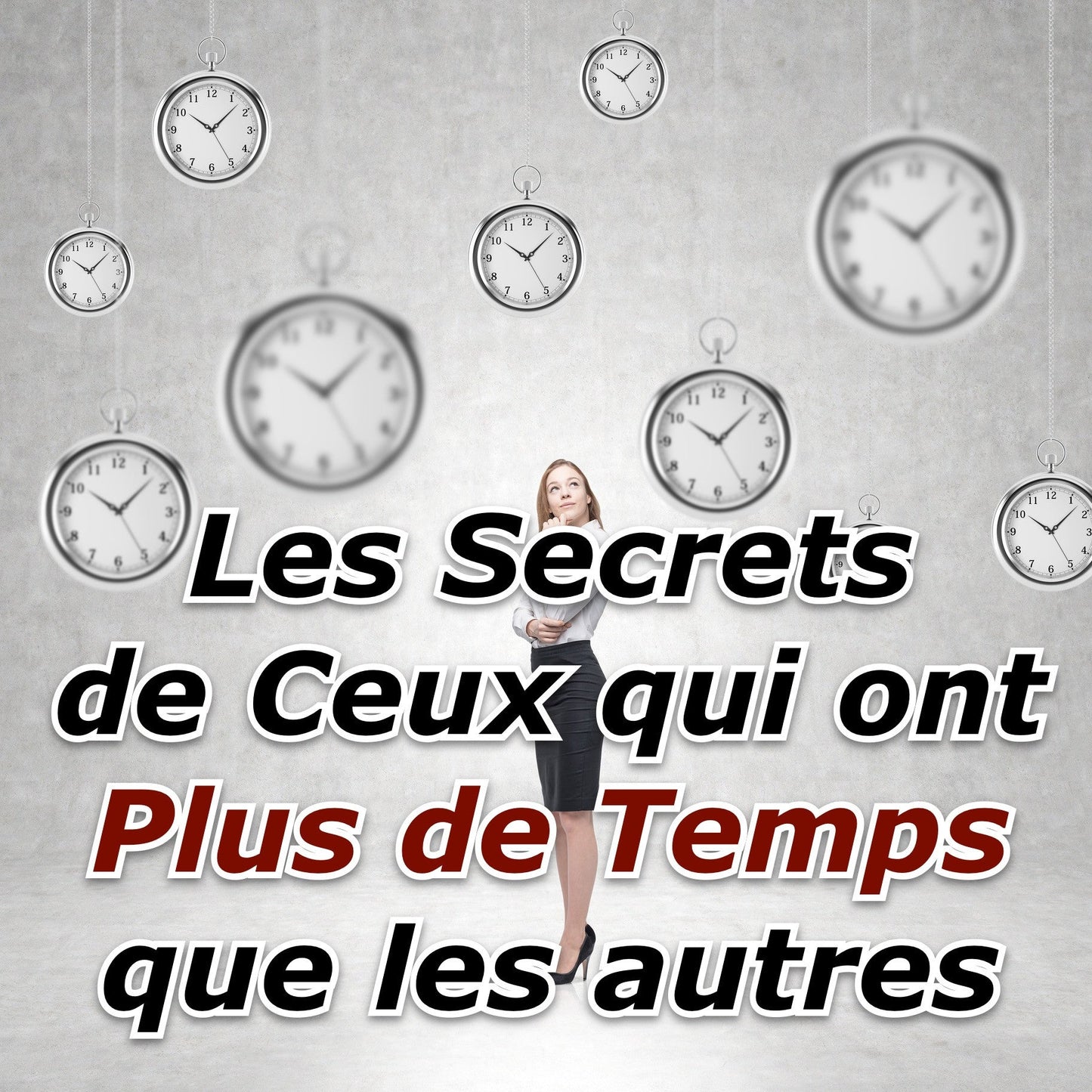 Livre audio "Les secrets de ceux qui ont plus de temps que les autres"