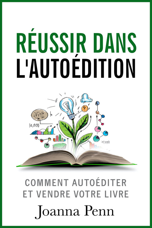 Réussir dans l'autoédition - ebook