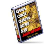 How to Get Rich on the Internet Without Having a Website - ebook